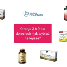 Różne preparaty Omega 3-6-9 dla dorosłych, pomagające wybrać najlepsze kwasy omega-3.