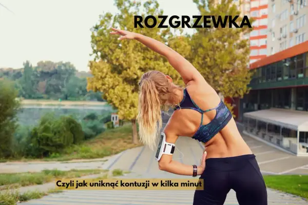Rozgrzewka przed bieganiem - Co naprawdę działa?